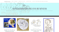 Desktop Screenshot of motherhoodmeansbusiness.com